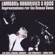 Lambert, Hendricks & Ross, Improvisations For The Human Voice (CD)