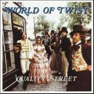 World of Twist, Quality Street (LP)