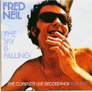 Fred Neil, The Sky Is Falling: The Complete Live Recordings 1963-1971 (CD)