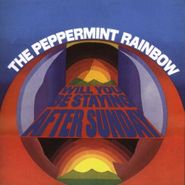 The Peppermint Rainbow, Will You Be Staying After Sunday (CD)