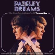 Tommy Roe, Paisley Dreams: The Pop-Psych Sounds Of Tommy Roe (CD)