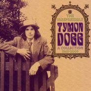 Tymon Dogg, The Irrepressible Tymon Dogg: A Collection 1968 To Date (CD)