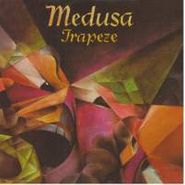 Trapeze, Medusa (CD)