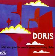 Doris, Did You Give The World Some Love Today Baby [Expanded Edition] (CD)