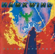 Hawkwind, Palace Springs [Expanded Edition] (CD)