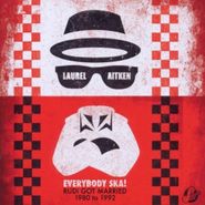Laurel Aitken, Everybody Ska! (CD)