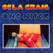 Eela Craig, One Niter (CD)