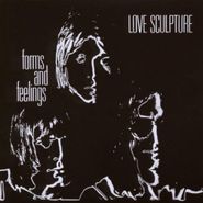 Love Sculpture, Forms & Feelings (CD)