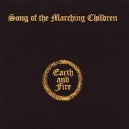 Earth And Fire, Song Of The Marching Children (CD)