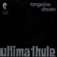 Tangerine Dream, Ultima Thule: Parts One & Two (7")