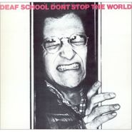 Deaf School, Don't Stop The World (CD)