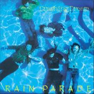 Rain Parade, Crashing Dream (CD)