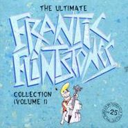 Frantic Flintstones, The Ultimate Frantic Flintstones Collection Vol. 1 (CD)