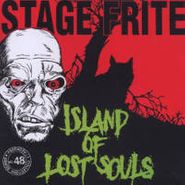 Stage Frite, Island Of Lost Souls [UK Import] (CD)