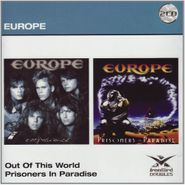 Europe, Out Of This World/Prisoners In (CD)