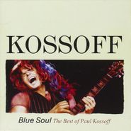 Paul Kossoff, Blue Soul-The Best Of (CD)