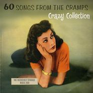 Various Artists, 60 Songs From The Cramps' Crazy Collection (CD)