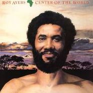 Roy Ayers, Center Of The World (CD)