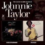 Johnnie Taylor, Rated Extraordinaire / Ever Read (CD)