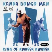 Kanda Bongo Man, King Of Kwassa Kwassa: Best Of (CD)