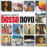 Various Artists, Beginners Guide To Bossa Nova (CD)