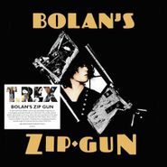 T. Rex, Bolan's Zip Gun (LP)