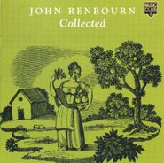 John Renbourn, Collected John Renbourn (CD)