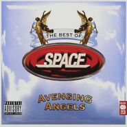 Space, Avenging Angels: Best Of Space (CD)