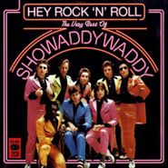Showaddywaddy, Hey Rock N' Roll: Very Best Of (CD)