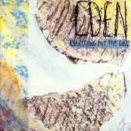 Everything But The Girl, Eden [30th Anniversary Gatefold Edition] [Record Store Day] (LP)