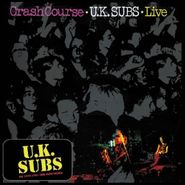 U.K. Subs, Crash Course - Live (LP)