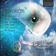 Elysian Singers, Timepieces (CD)