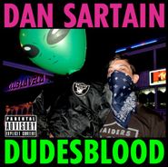 Dan Sartain, Dudesblood (CD)