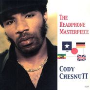 Cody ChesnuTT, Headphone Masterpiece [Limited Edition] (LP)