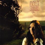 Maddy Prior, Changing Wind (CD)