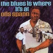 Otis Spann, Blues Is Where It's At (CD)