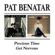 Pat Benatar, Precious Time/Get Nervous (CD)