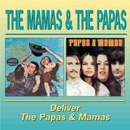 The Mamas & The Papas, Deliver / Papas & Mamas (CD)