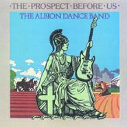 The Albion Band, Prospect Before Us (CD)