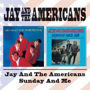 Jay & The Americans, Jay & The Americans/Sunday & Me (CD)