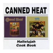 Canned Heat, Hallelujah/Cook Book (CD)