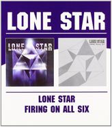 Lone Star, Lone Star/Firing On All Six (CD)