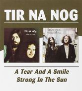 Tír na nÓg, Tear & A Smile A/Strong In (CD)