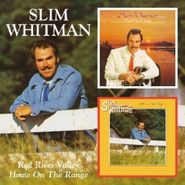 Slim Whitman, Red River Valley/Home On The R (CD)