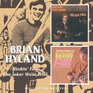 Brian Hyland, Rockin Folk/Joker Went Wild (CD)
