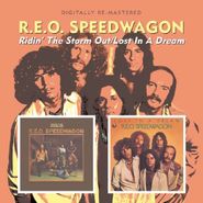 REO Speedwagon, Ridin' The Storm Out / Lost In A Dream (CD)