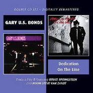 Gary U.S. Bonds, Dedication/On The Line (CD)