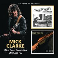 Mick Clarke, West Coast Connection/Steel & (CD)