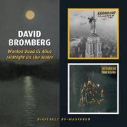 David Bromberg, Wanted Dead Or Alive/Midnight On The Water (CD)