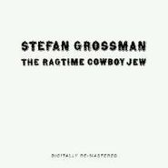 Stefan Grossman, The Ragtime Cowboy Jew (CD)